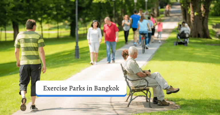 Exercise Parks in Bangkok